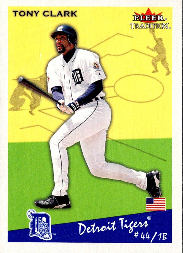 2002 Fleer Tradition Tony Clark #299