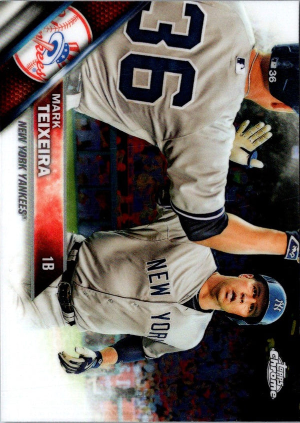 2016 Topps Chrome Mark Teixeira #113