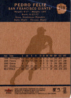 2002 Fleer Tradition Pedro Feliz #249