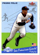 2002 Fleer Tradition Pedro Feliz