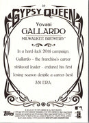 2015 Topps Gypsy Queen Yovani Gallardo