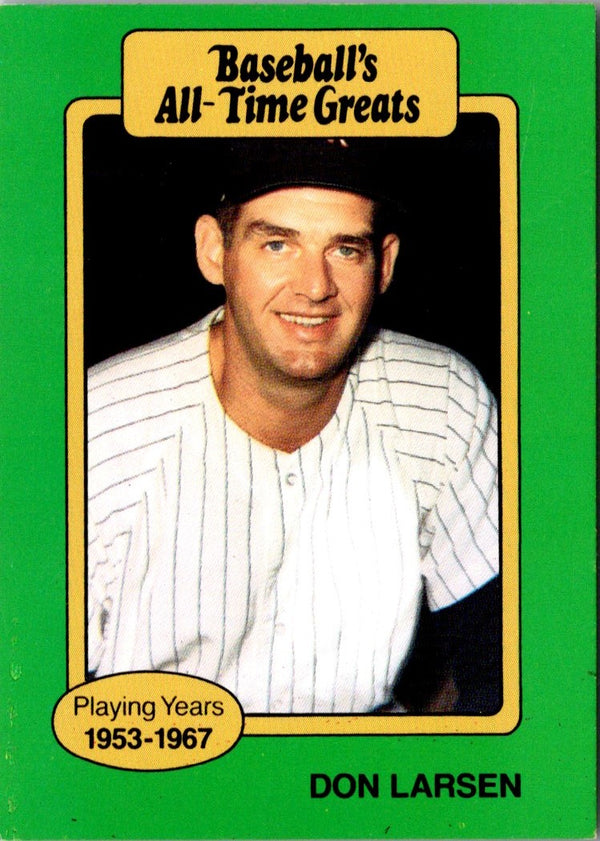 1987 Hygrade All-Time Greats Don Larsen #NNO