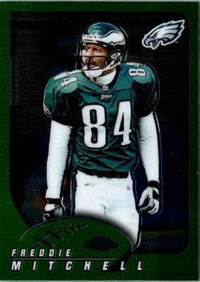 2002 Topps Chrome Freddie Mitchell #47