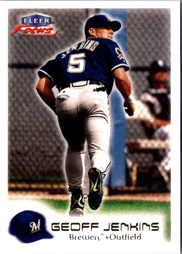 2000 Fleer Focus Geoff Jenkins #169