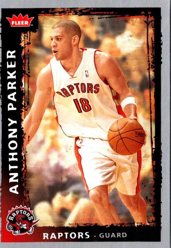 2008 Fleer Anthony Parker #40