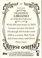 2016 Topps Gypsy Queen Francisco Liriano #167