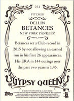 2016 Topps Gypsy Queen Dellin Betances #231