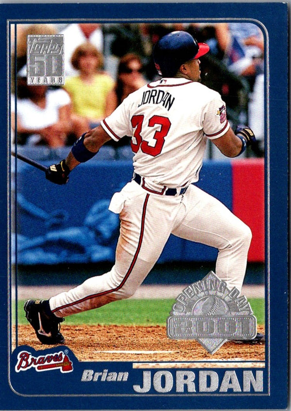 2001 Topps Opening Day Brian Jordan #7