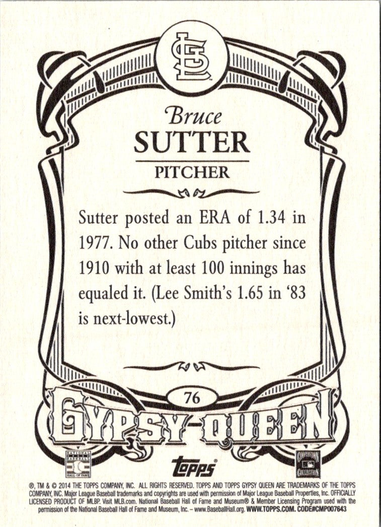 2014 Topps Gypsy Queen Bruce Sutter