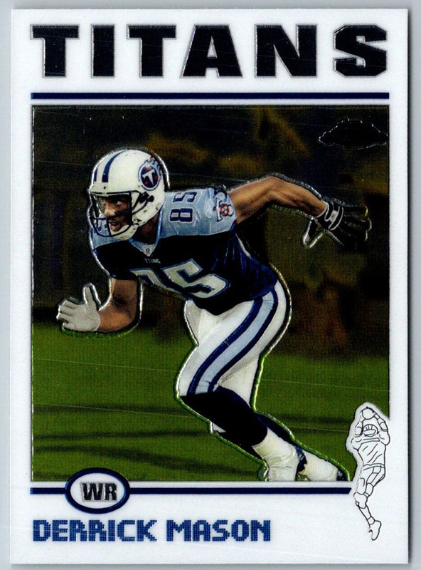2004 Topps Chrome Derrick Mason #130