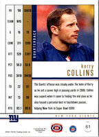 2001 Pacific Dynagon Retail Silver Kerry Collins #61 /199