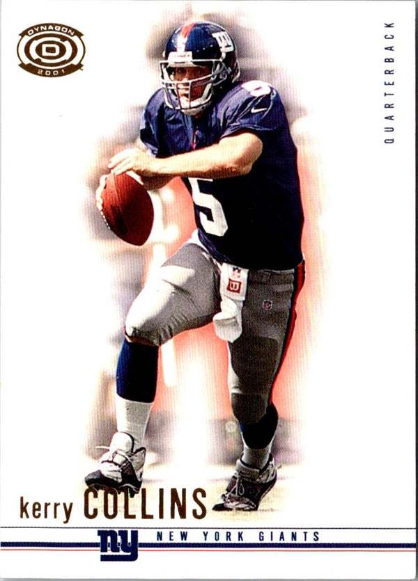 2001 Pacific Dynagon Retail Silver Kerry Collins #61 /199