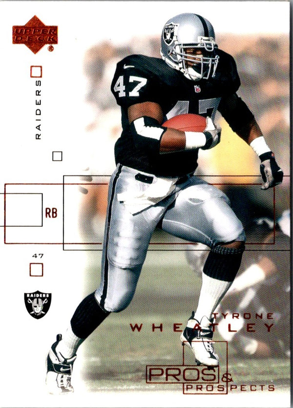 2001 Upper Deck Pros & Prospects Tyrone Wheatley #67