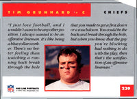 1991 Pro Line Portraits Tim Grunhard #239