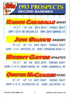1993 Topps Gold Ramon Caraballo/Jon Shave/Brent Gates/Quinton McCracken #451
