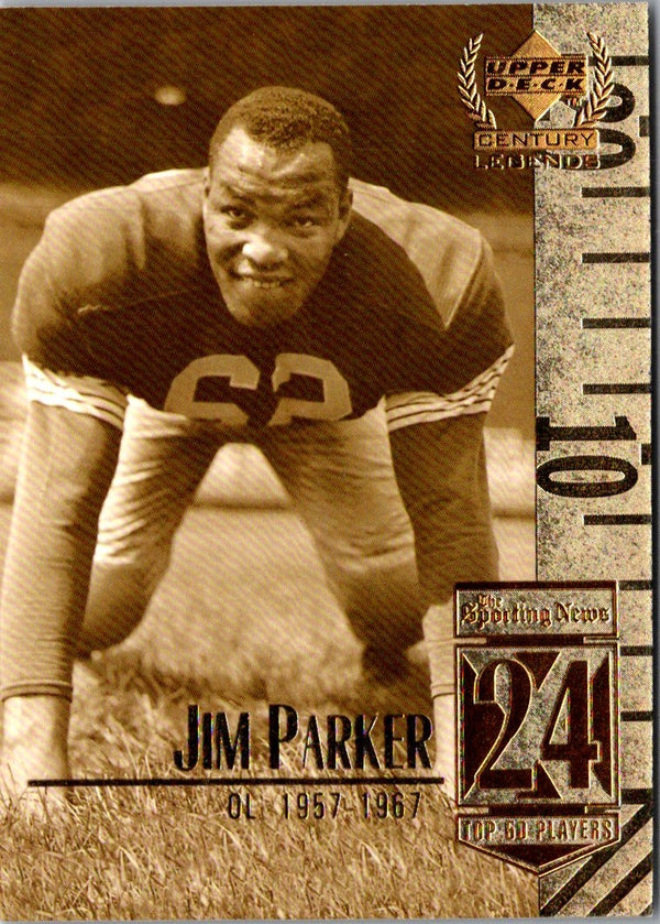 1999 Upper Deck Century Legends Jim Parker #24