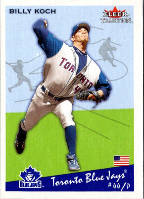 2002 Fleer Tradition Billy Koch #276