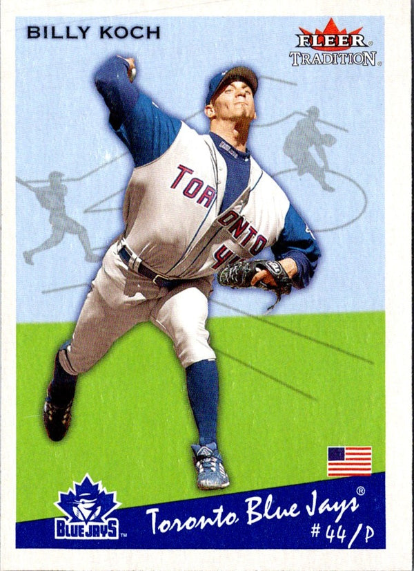 2002 Fleer Tradition Billy Koch #276