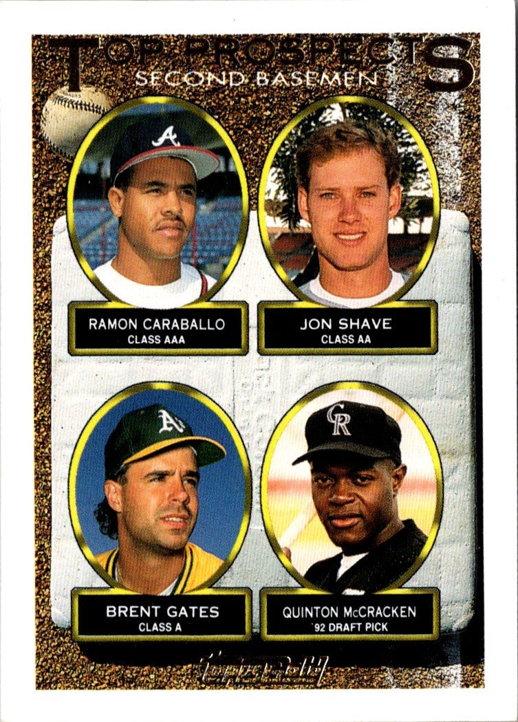 1993 Topps Gold Ramon Caraballo/Jon Shave/Brent Gates/Quinton McCracken