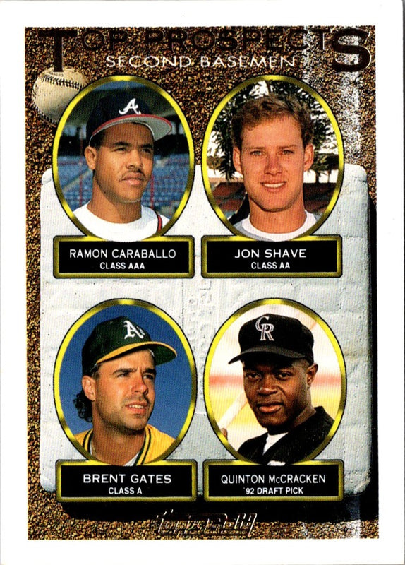 1993 Topps Gold Ramon Caraballo/Jon Shave/Brent Gates/Quinton McCracken #451