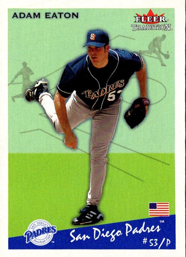 2002 Fleer Tradition Adam Eaton #355