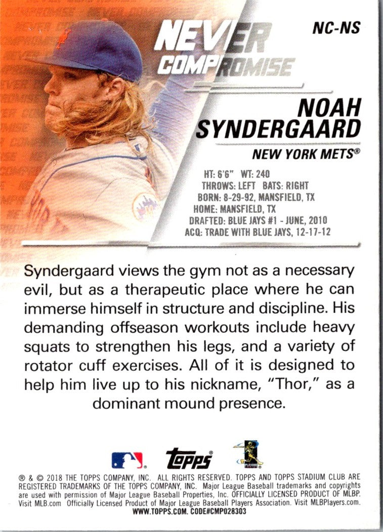 2018 Stadium Club Never Compromise Noah Syndergaard
