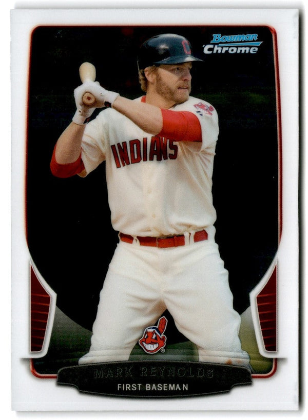 2013 Bowman Chrome Mark Reynolds #191