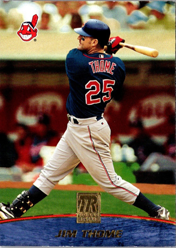 2001 Topps Reserve Jim Thome #30