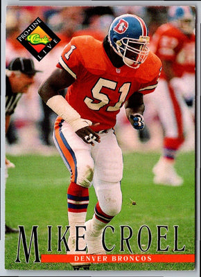 1994 Pro Line Live Mike Croel #254