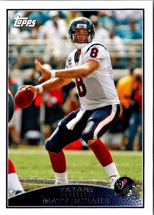 2009 Topps Matt Schaub #243