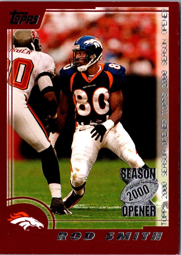 2000 Topps Season Opener Rod Smith #10