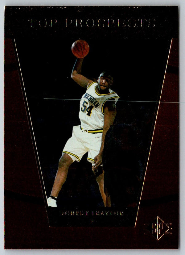 1999 Upper Deck Ultimate Victory Robert Traylor #46