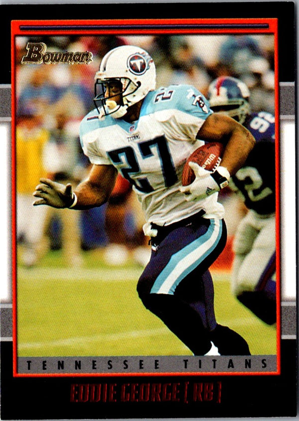 2001 Bowman Eddie George #49