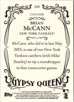 2016 Topps Gypsy Queen Brian McCann #200
