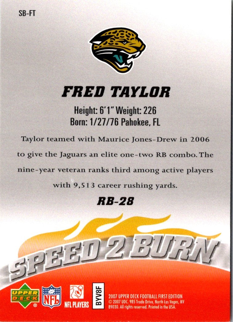 2007 Upper Deck First Edition Speed 2 Burn Fred Taylor