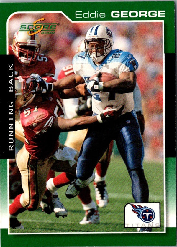 2000 Score Eddie George #203