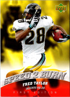 2007 Upper Deck First Edition Speed 2 Burn Fred Taylor #SB-FT