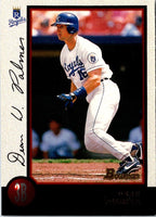 1998 Bowman Dean Palmer #270