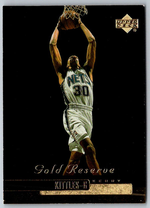 1999 Upper Deck Gold Reserve Kerry Kittles #139