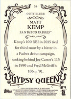 2016 Topps Gypsy Queen Matt Kemp #54