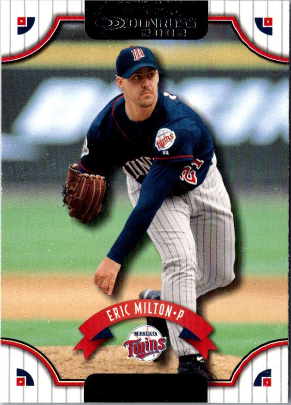 2002 Donruss Eric Milton #132