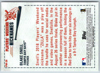 2019 Topps Big League Players' Weekend Nicknames Blake Snell #PW-20