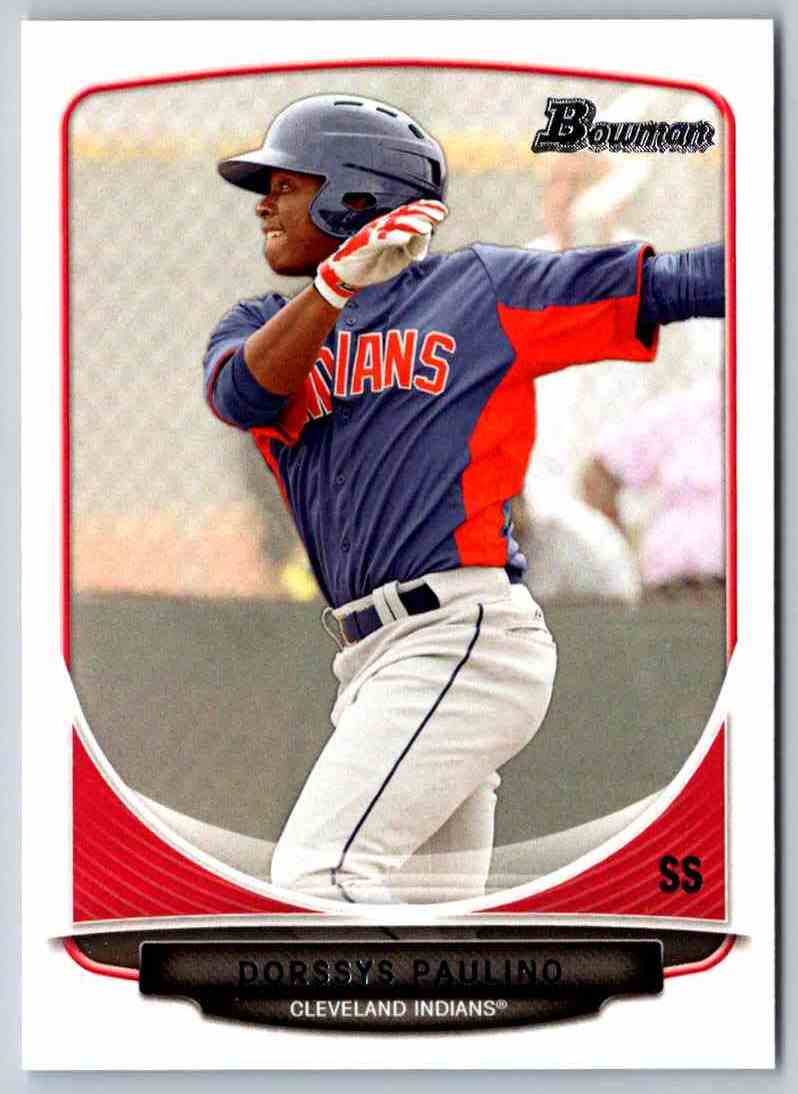 2013 Bowman Dorssys Paulino