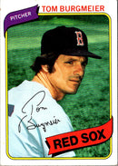 1980 Topps Tom Burgmeier