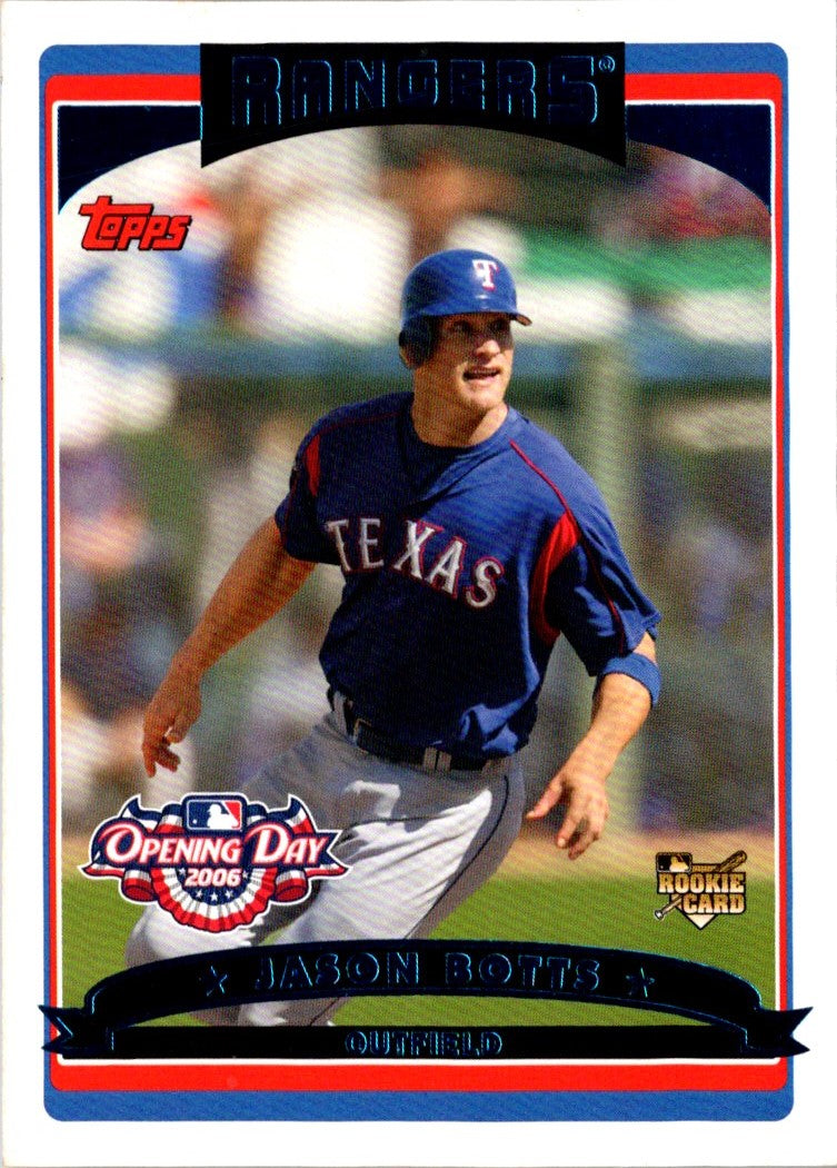 2006 Topps Opening Day Jason Botts