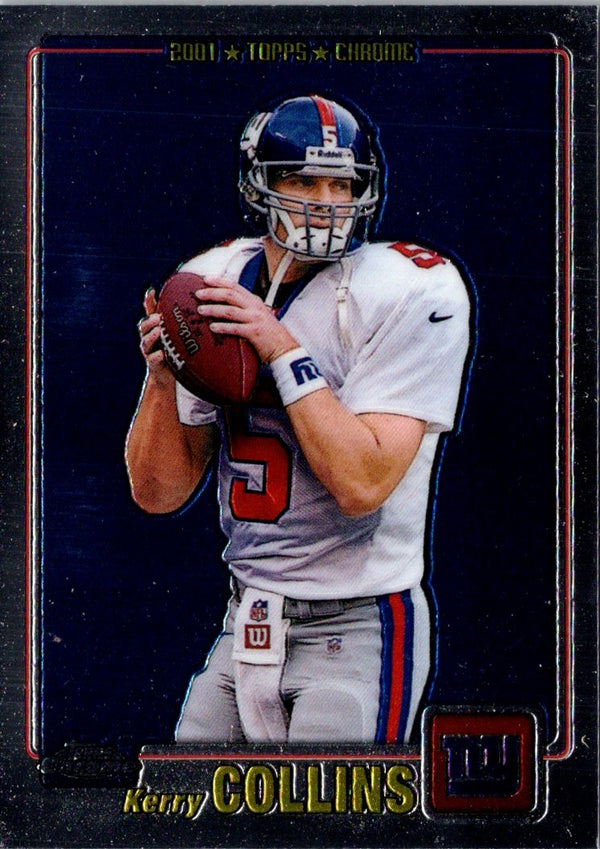 2001 Topps Chrome Kerry Collins #17