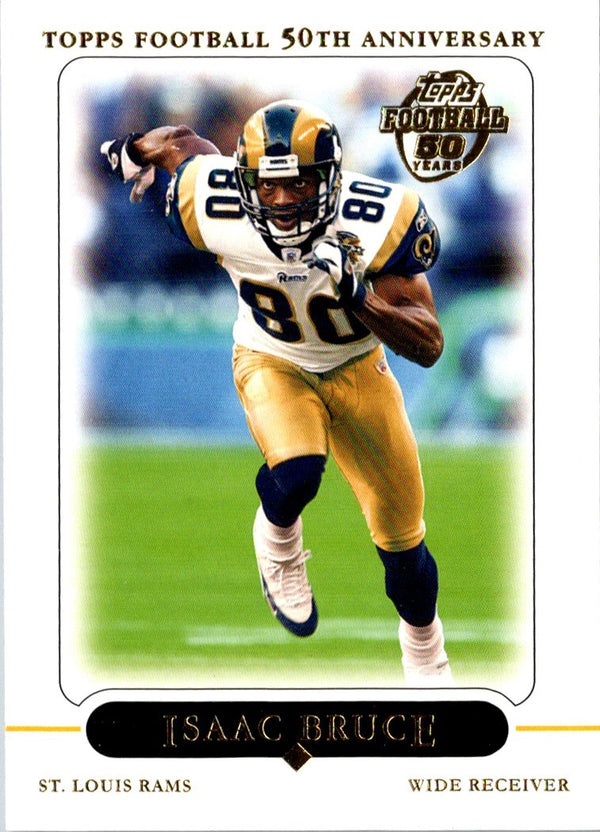 2005 Topps Isaac Bruce #227