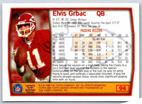 1999 Topps Elvis Grbac #94