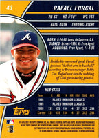 2001 Topps Reserve Rafael Furcal #43
