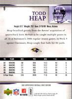 2007 Upper Deck First Edition Todd Heap #9